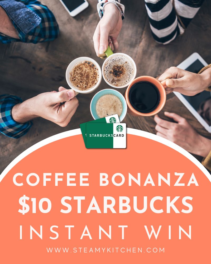 Coffee Bonanza $10 Starbucks Gift Card Instant WinEnds in 26 days.